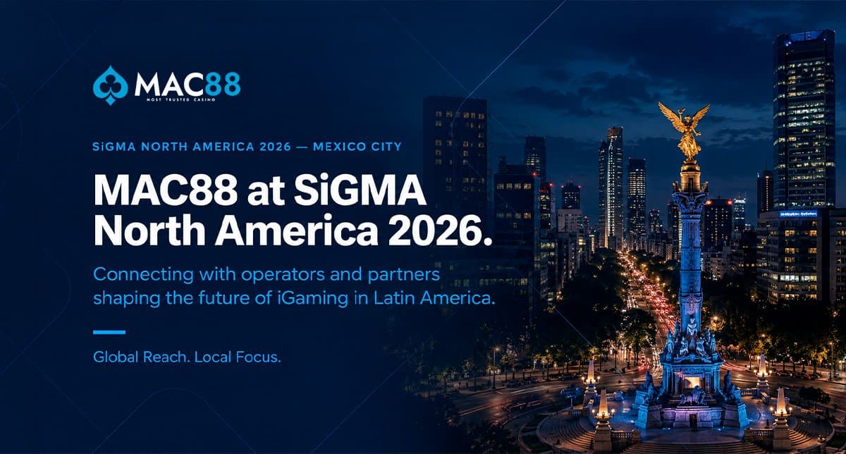 MAC88 en SiGMA North America 2026: Liderando la innovación B2B del iGaming desde Ciudad de México